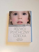 rozwój psychiczny dziecka Od 0 do 10 lat