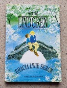 Bracia Lwie Serce Astrid Lindgren