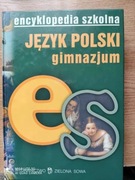 Encyklopedia szkolna. Język polski