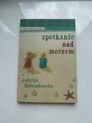 Spotkanie nad morzem - Jadwiga Korczakowska