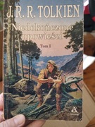 J.R.R. Tolkien - Niedokończone opowieści t. 1.