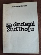 Mitura Za drutami Stutthofu