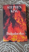 Podpalaczka - Stephen King