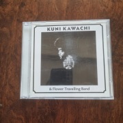 KUNI KAWACHI & Flower Travelling Band Jap 2007 CD unoff   psych rock