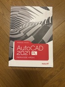 AutoCAD Pierwsze kroki 2021 PL Andrzej Pikoń NOWA