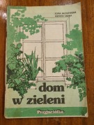 Dom w zieleni