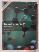 To jest chemia 2 Zakres rozszerzony Nowa Era nowa