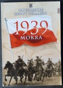 Zwycięski Bitwy Polaków t. 2 - Mokra 1939