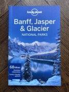 Lonely Planet - Banff, Jasper and Glacier National Parks