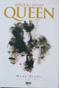Królewska historia Queen Mark Blake