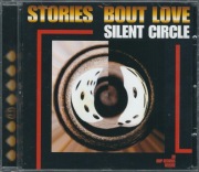 CD Silent Circle - Stories 'bout Love (1998) (AWP Records)