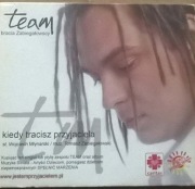 Bracia Zabiegałowscy Kiedy tracisz Przyjaciela CD