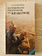 Jan Adamczewski Ilustrowany przewodnik po Krakowie