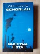 Błękitna lista, Wolfgang Schorlau 