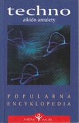 ROBERT TEKIELI - Techno Aikido Amulety