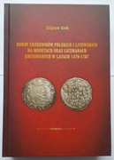 Herby urzędników polskich i litewskich na monetach ... , Z. Kiełb