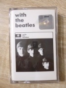THE BEATLES -  With the beatles -  org. kaseta audio Parlophone ideał
