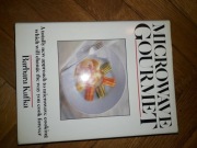 The Microwave Gourmet Barbara Kafka 1989