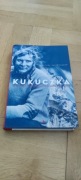 Kukuczka: opowieść o najsłynniejszym polskim himalaiście 