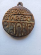 MEDAL ODZNAKA STAREGO OIJAKA