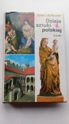 JANUSZ KĘBŁOWSKI DZIEJE SZTUKI POLSKIEJ