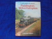 ALBUM OSTATNIE LATA PAROWOZÓW PADDINGTON – WOLVERHAMPTON  