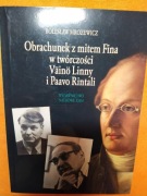 Obrachunek z mitem Fina w twórczości Vaino Linny i Paavo Rintali