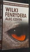 Alec Covin - "Wilki Fenrydera" (książka)