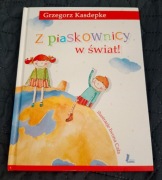 Książka dla dzieci Z piaskownicy w świat 