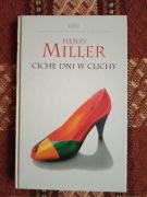 Henry Miller - Ciche dni w Clichy