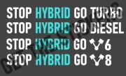 Naklejka STOP HYBRID GO DIESEL TURBO V8 LPG V6 JDM 30 CM