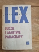 LEX Ludzie i martwe paragrafy * Jerzy Sawicki