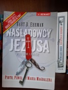 Naśladowcy Jezusa Prawda i Fałsz Bart Ehrman