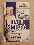 Petri Sarjanen Biała śmierć Najskuteczniejszy snajper w historii wojen