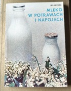 Mleko w potrawach i napojach Zofia Maciesowicz