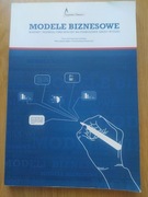 Modele Biznesowe Budowy i Rozwoju Firm Spin Off  