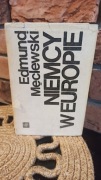Edmund Mecelewski - Niemcy w Europie 