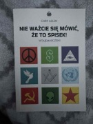 Wtajemniczeni. Gary Allen ŚWIATOWY SPISEK TEORIE