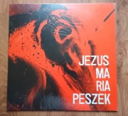 Jezus Maria Peszek - Winyl LP
