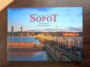 SOPOT. Sezon, miejsca, chwile , Wojciech Fułek,  Maciej Szemelowski