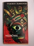 WĘDRÓWKI Z MOIM GURU