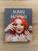 Tajniki paznokci - Ewa Grzelakowska-Kostoglu