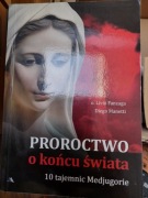 Proroctwo o końcu świata. 10 tajemnic Medjugorie