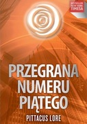 Przegrana numeru piątego Pittacus Lore