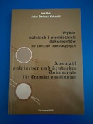 Jan Iluk Artur Dariusz Kubacki Wybór polskich i niemieckich dokumentów