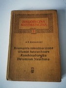 A.J. Banarski - Równania nieoznaczone, Ułamki łańcuchowe ... (1961 rok)