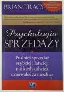 Psychologia sprzedaży - Brian Tracy