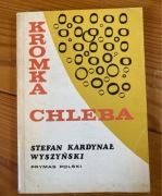 Stefan kardynał Wyszyński Kromka chleba Prymas Polski
