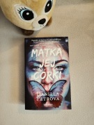 Daniela Petrova Matka jej córki 