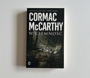 Cormac McCarthy - W ciemność